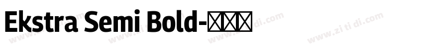 Ekstra Semi Bold字体转换